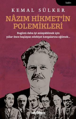 Nâzım Hikmet'in Polemikleri Kemal Sülker