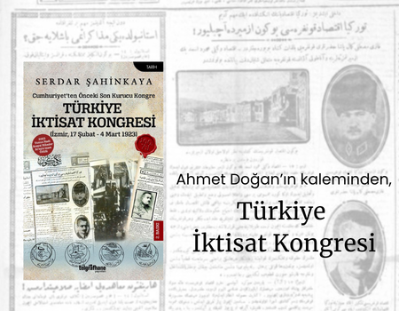 Türkiye İktisat Kongresi / Ahmet Doğan